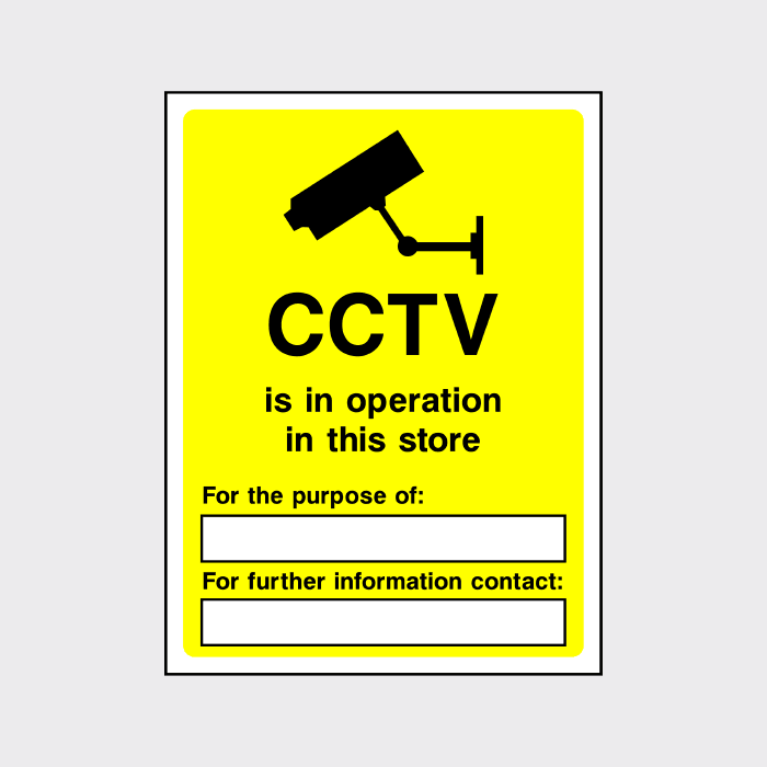 CCTV is in operation in this store sign