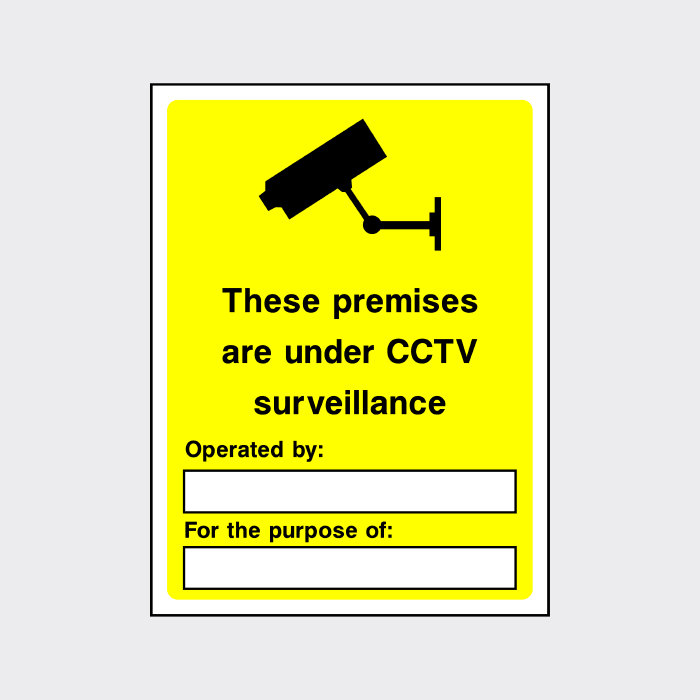These Premises Are Under CCTV Surveillance Sign