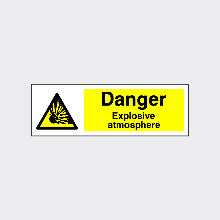 Danger Explosive atmosphere Warning Sign