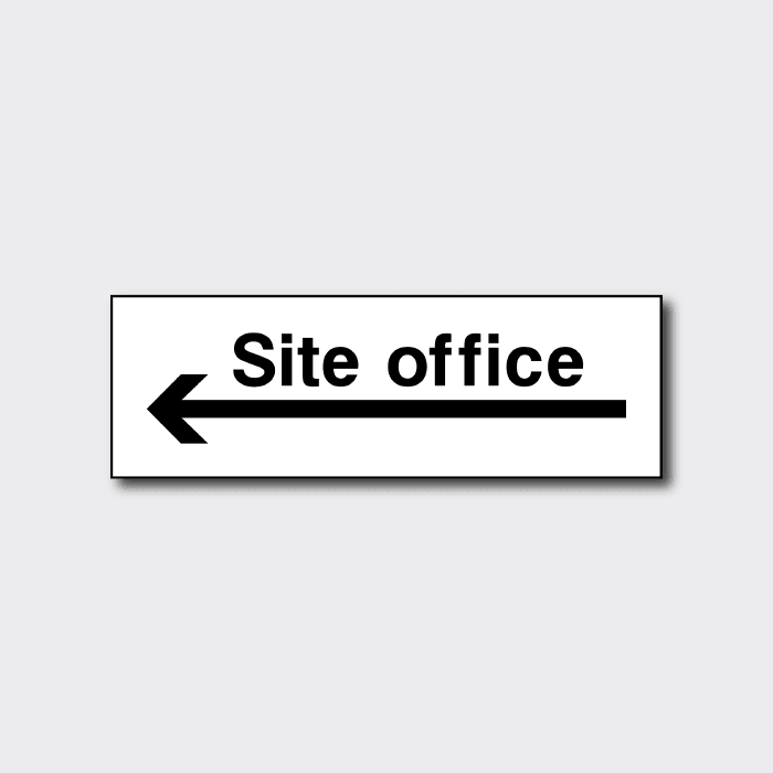 Site Office with left arrow sign