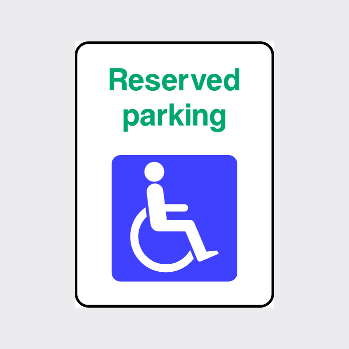 Disabled Reserved Parking Sign
