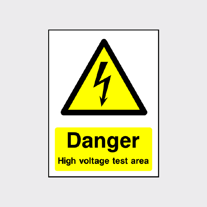 Danger High Voltage Test Area Sign