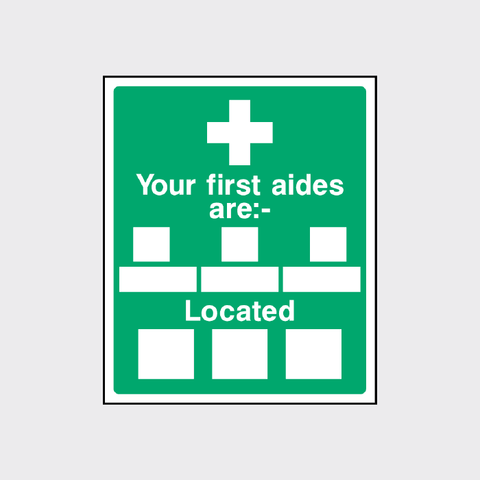 Your first aiders are located Sign