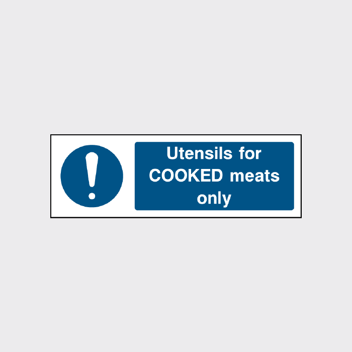 Utensils for COOKED meats only sign