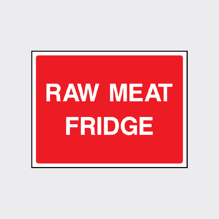 Raw meat fridge safety sign