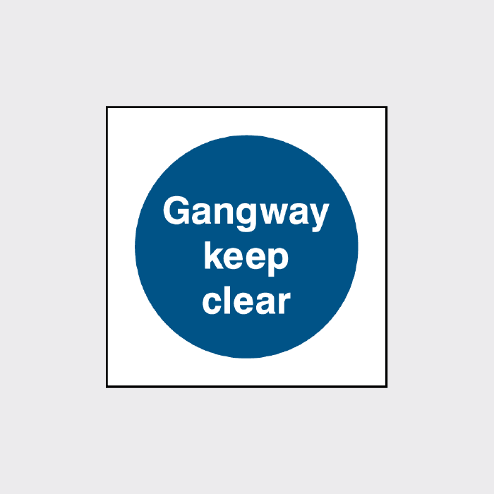 Fire Prevention Gangway keep clear Sign