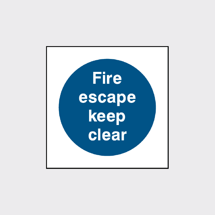 Fire escape keep clear sign