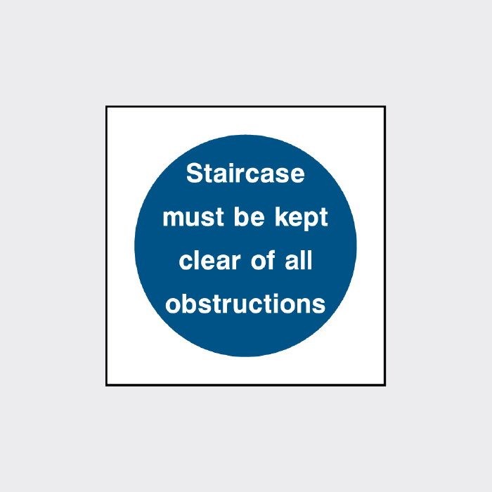 Staircase must be kept clear all obstructions square sign