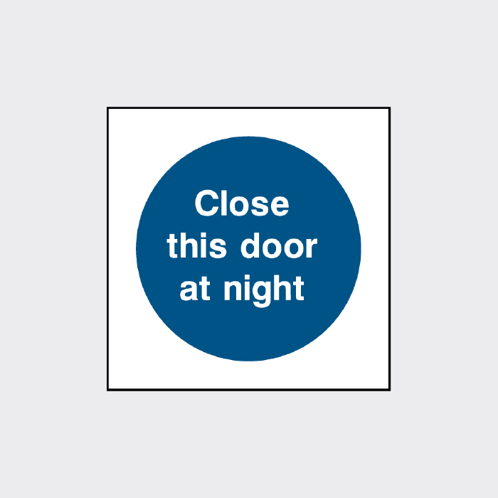Close this door at night square sign