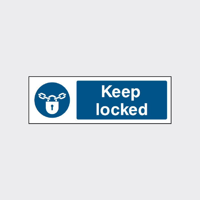 Keep Locked Sign