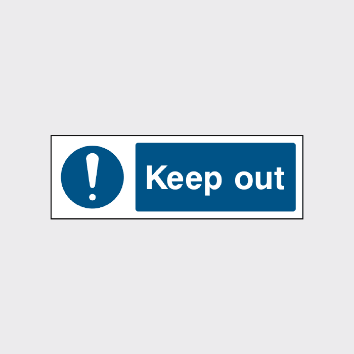 Keep Out sign