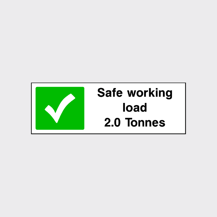 Safe working load 2.0 tonnes sign