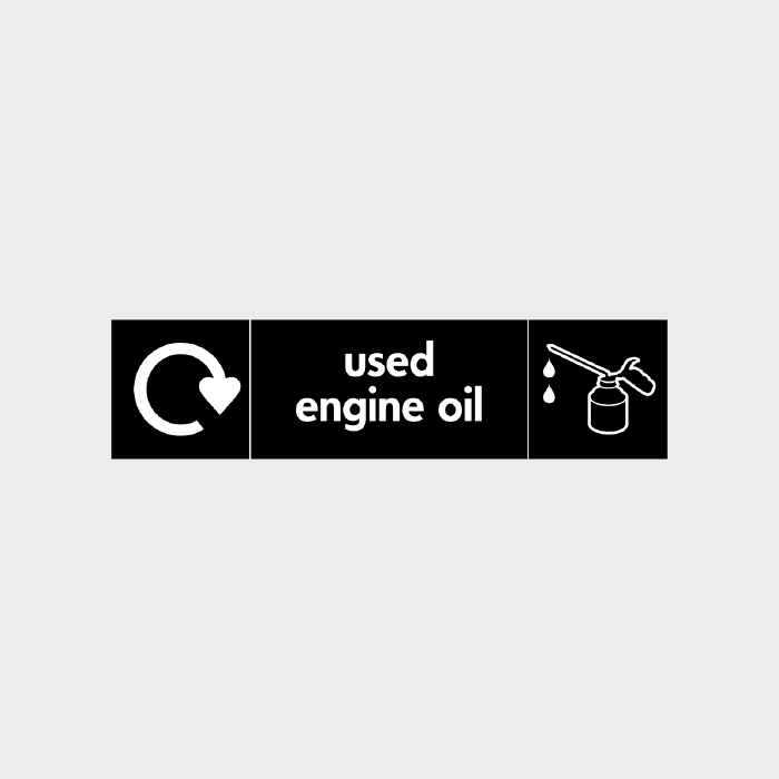 Used engine oil Waste Sign