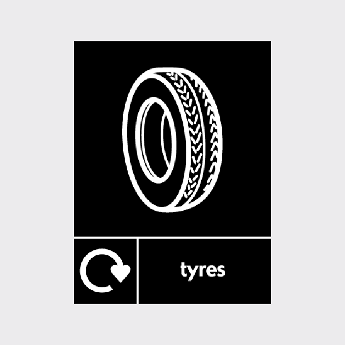 Tyres Recycling Sign