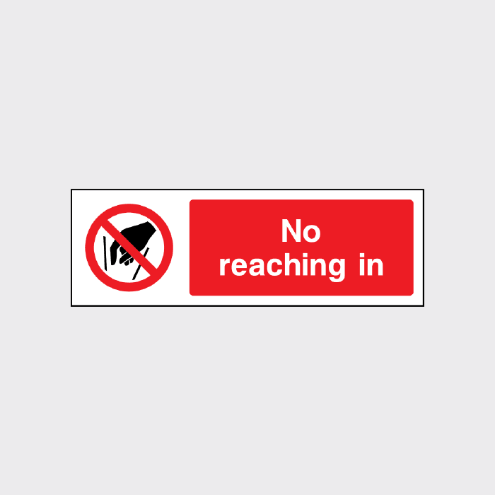 No reaching in sign