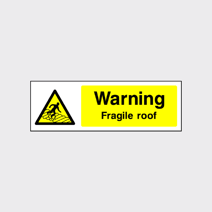 Warning Fragile Roof Sign