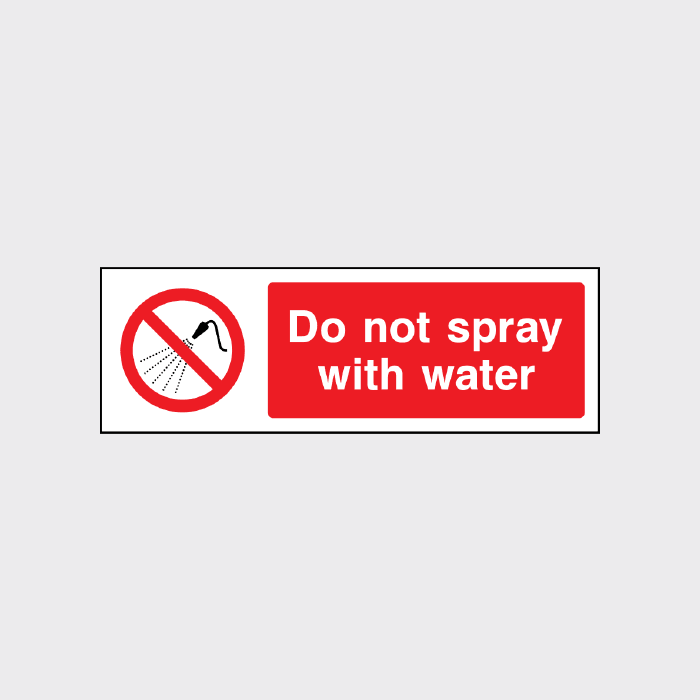 Do not spray with water sign