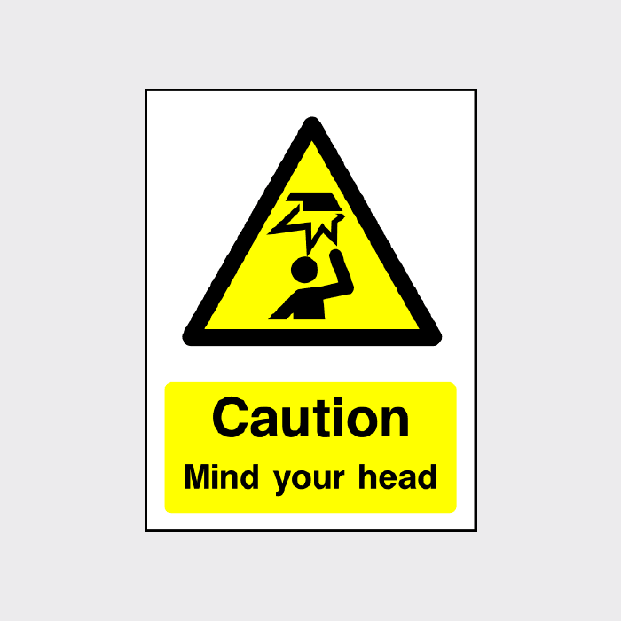 Caution Mind Your Head Sign in portrait