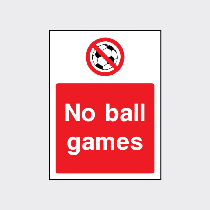 No ball games sign