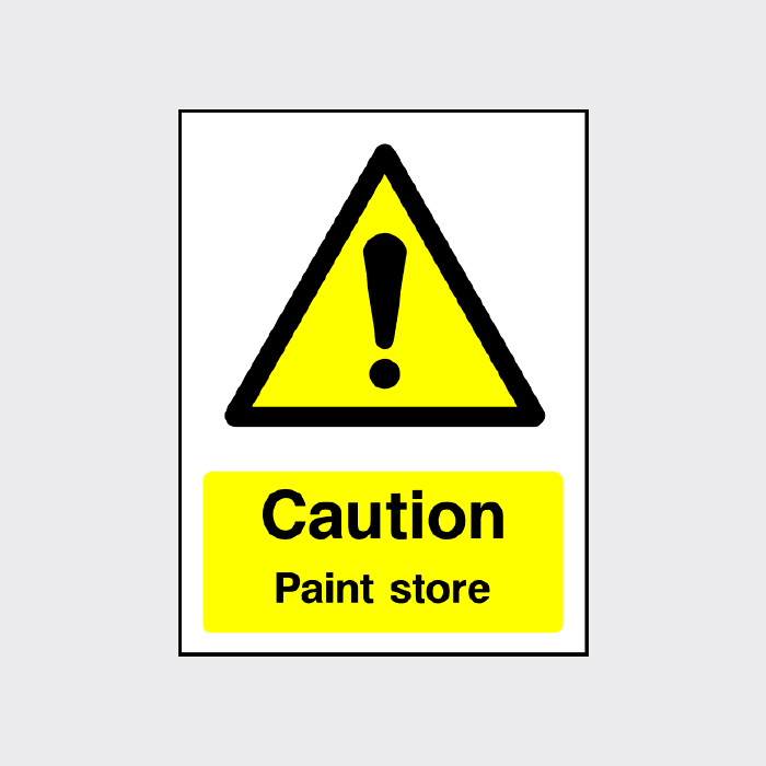 Caution Paint Store Sign