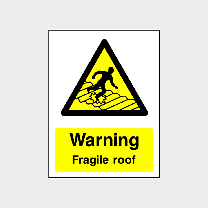 Warning Fragile Roof Sign