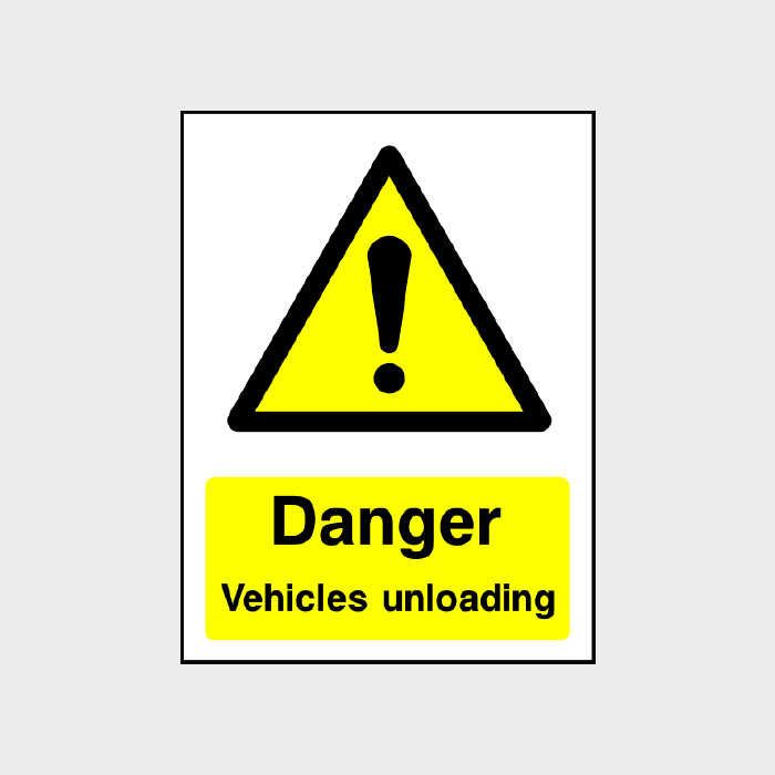 Danger Vehicles unloading Sign