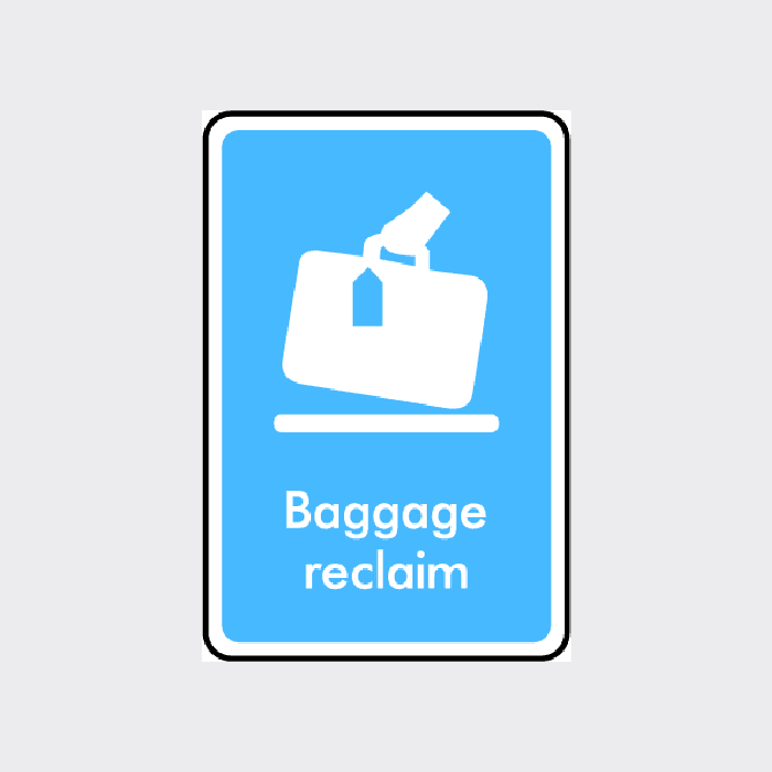 Baggage reclaim sign