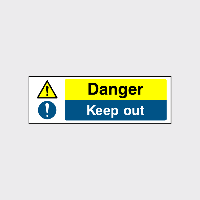 danger keep out sign