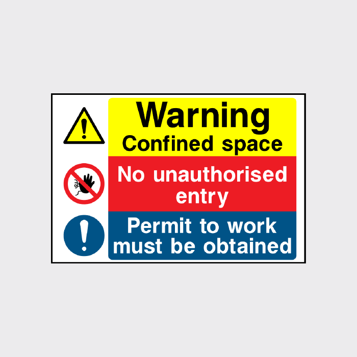Confined space No unauthorised entry Permit to work needed