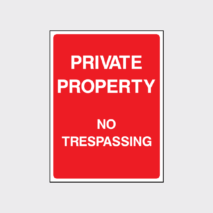 Private Property No Trespassing Sign