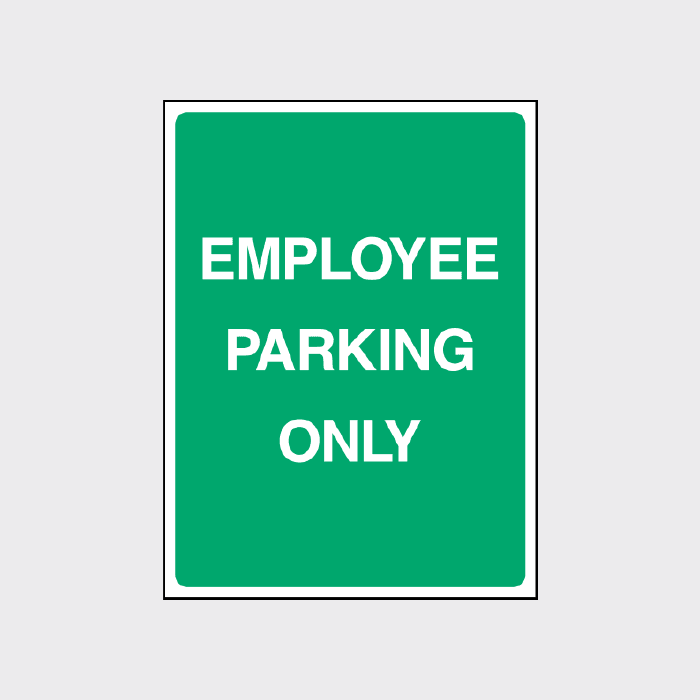 Employee Parking Only Sign