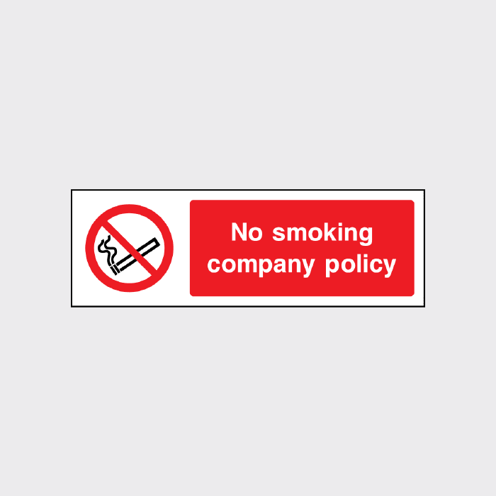 No smoking Company Policy Sign