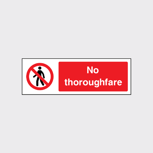 No thoroughfare sign 