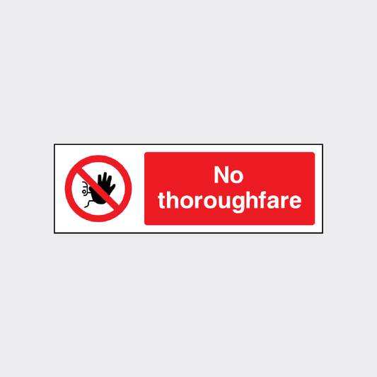 No thoroughfare sign