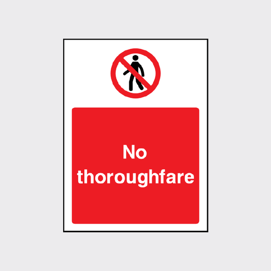No thoroughfare sign