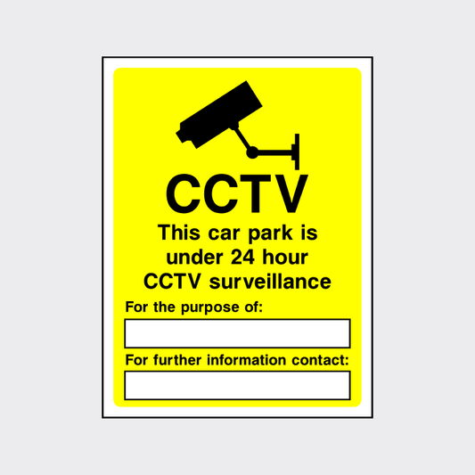 CCTV. This car park is under 24 hour surveillance sign