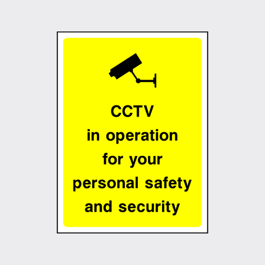 CCTV in operation for your personal safety and security