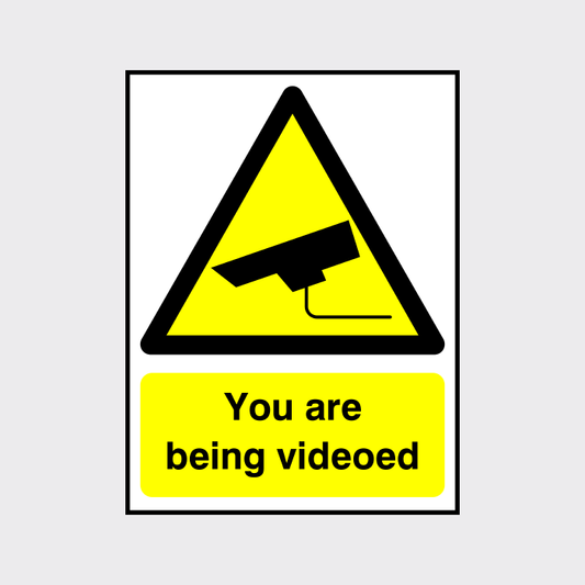 You are being videoed sign