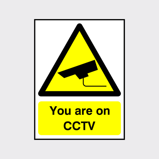 You are on CCTV sign