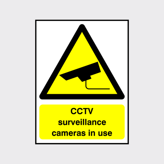 CCTV surveillance cameras in use sign