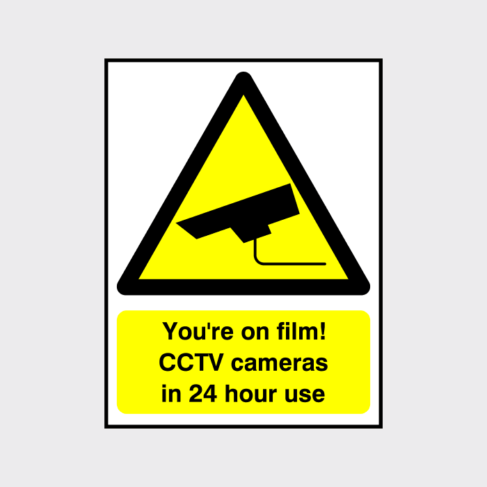 You're on Film CCTV Cameras in 24 Hour Use Sign - The Safety Sign Shop