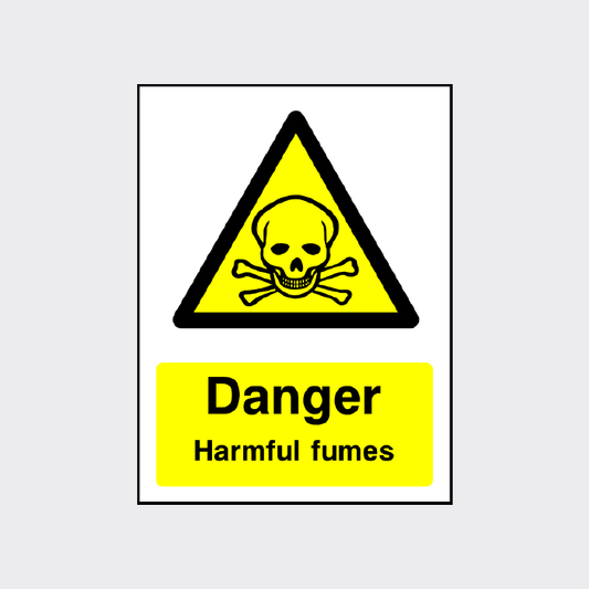 Danger Harmful Fumes Sign