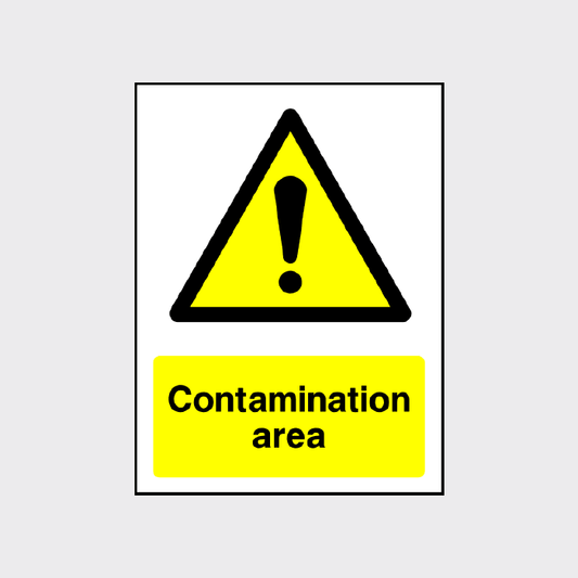 Warning Contamination area Sign