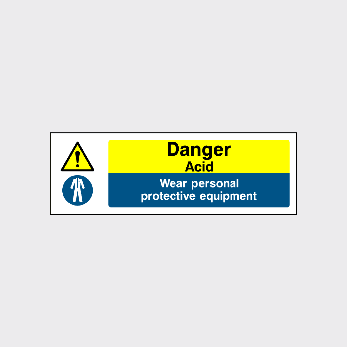 Danger Acid Wear protective equipment Sign