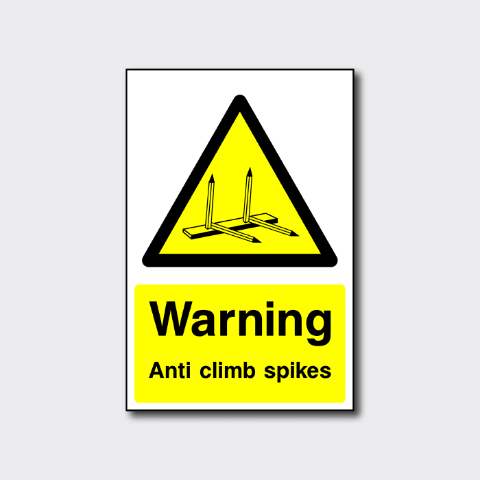 Warning Anti Climb Spikes Sign - The Safety Sign