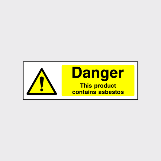Danger This product Contains Asbestos Signage - CONS0055
