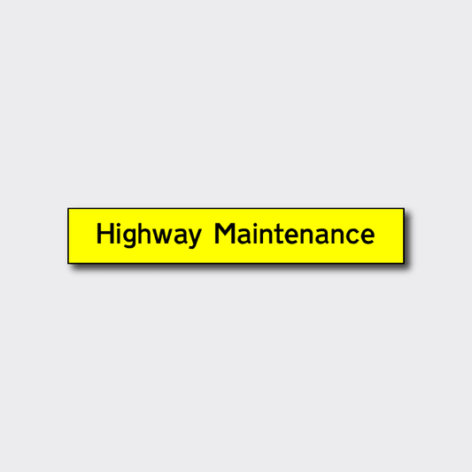 Highway Maintenance Sign