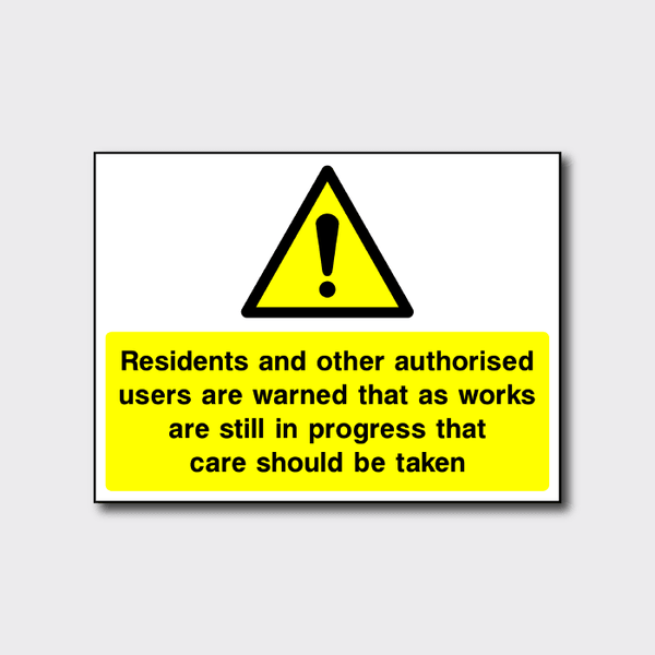 Residents and Authorised Users Are Warned Sign | Security Notice