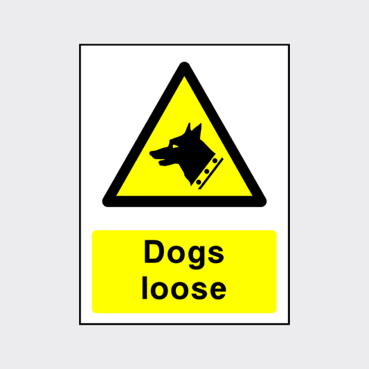 Dogs Loose Signage - COUN0002
