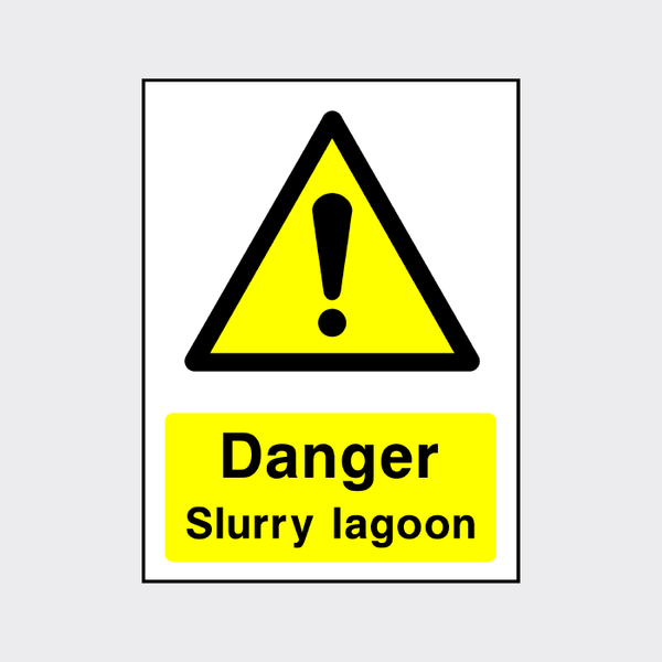Danger Slurry Lagoon Sign | Warn of Hazardous Areas